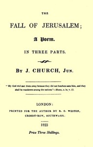 The Fall of Jerusalem: A Poem