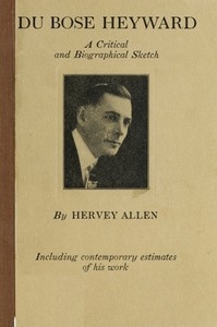 Du Bose Heyward: A Critical and Biographical Sketch
