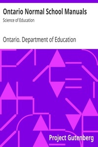 Ontario Normal School Manuals: Science of Education