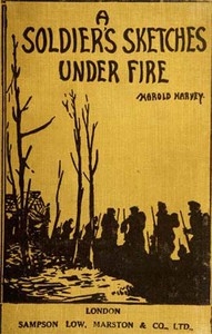 A Soldier's Sketches Under Fire