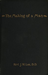 The Making of a Man