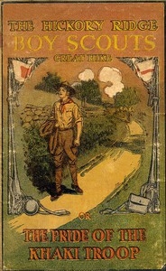 Great Hike; Or, The Pride Of The Khaki Troop