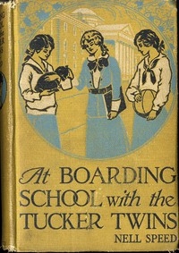 At Boarding School with the Tucker Twins