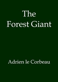 The Forest Giant