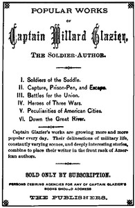 Sword and Pen Ventures and Adventures of Willard Glazier