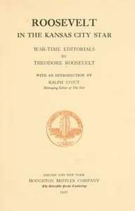 Roosevelt in the Kansas City Star: War-time Editorials
