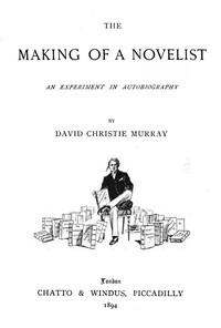 The Making Of A Novelist An Experiment In Autobiography