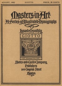 Masters in Art, Part 32, v. 3, August, 1902: Giotto A Series of Illustrated Monographs