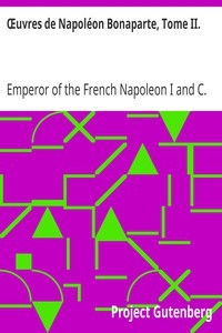 Œuvres de Napoléon Bonaparte, Tome II.