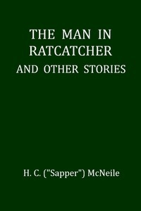 The Man In Ratcatcher, And Other Stories