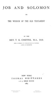 Job And Solomon: Or, The Wisdom Of The Old Testament