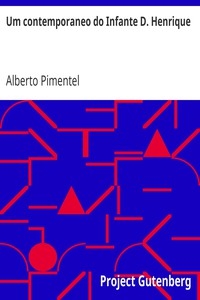 Um contemporaneo do Infante D. Henrique