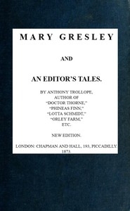 Mary Gresley, And An Editor's Tales
