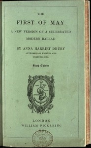 The first of May: a new version of a celebrated modern ballad sixth edition
