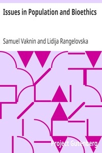 Issues in Population and Bioethics