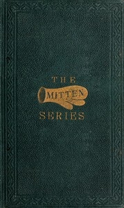 More Mittens; with The Doll's Wedding and Other Stories Being the third book of the series
