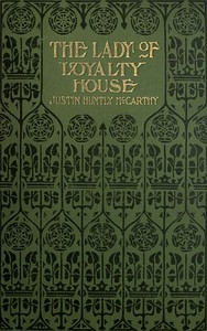The Lady of Loyalty House: A Novel