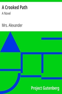 A Crooked Path: A Novel