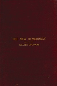 The New Democracy: A handbook for Democratic speakers and workers