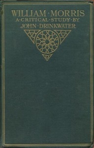 William Morris: A Critical Study