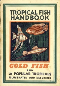 Tropical Fish Handbook Tenth Edition, 1953