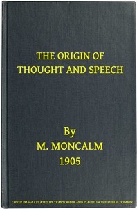 The Origin of Thought and Speech