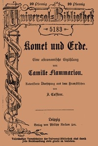 Komet und Erde: Eine astronomische Erzählung
