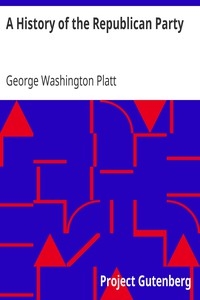 A History of the Republican Party