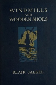 Windmills and Wooden Shoes
