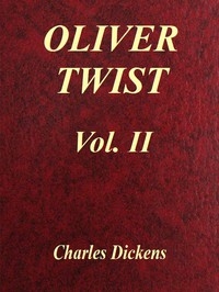 Oliver Twist, Vol. 2 (of 3)