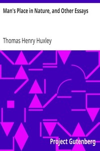 Man's Place In Nature, And Other Essays