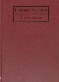 Letters To Judd, An American Workingman