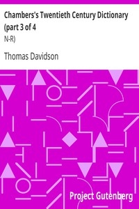 Chambers's Twentieth Century Dictionary (part 3 of 4: N-R)