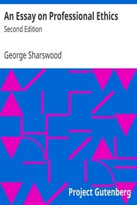 An Essay on Professional Ethics Second Edition