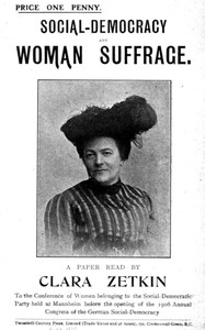 Social-Democracy and Woman Suffrage A Paper Read by Clara Zetkin to the Conference of Women Belonging to the Social-Democratic Party Held at Mannheim, Before the Opening of the Annual Congress of the German Social-Democracy