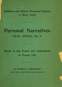 Battle of the Crater; and Experiences of Prison Life