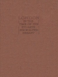 London in the Time of the Stuarts