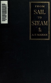 From Sail To Steam; Recollections Of Naval Life