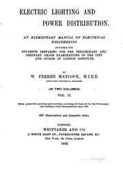 Electric Lighting And Power Distribution : An Elementary Manual Of Electrical Engineering