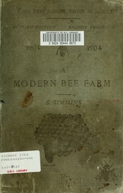 300 Per Annum From 30 Acres : Or, A Modern Bee Farm And Its Economic Management