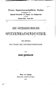 Die österreichische spitzenhausindustrie. Ein beitrag zur frage der hausindustriepolitik