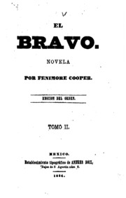 El Bravo: Novela