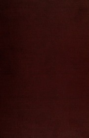 Early Western Travels, 1748-1846 : A Series Of Annotated Reprints Of Some Of The Best And Rarest Contemporary Volumes Of Travel : Descriptive Of The Aborigines And Social And Economic Conditions In The Middle And Far West, During The Period Of Early Ameri
