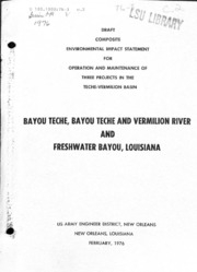 مسودة بيان الأثر البيئي المركب لتشغيل وصيانة ثلاثة مشاريع في حوض Teche-Vermilion و Bayou Teche و Bayou Teche و Vermilion River و Freshwater Bayou ، لويزيانا