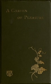 A Garden Of Pleasure