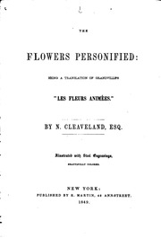 The flowers personified: being a translation of Grandville's 