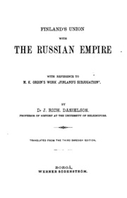 Finland's Union With The Russian Empire: With Reference To M.k. Ordin's Work Finland's Subjugation