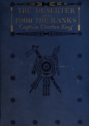The Deserter : And From The Ranks