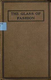 The Glass Of Fashion; Some Social Reflections