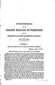 Correspondencia de la Legacion mexicana en Washiington durante la intervention extranjera
